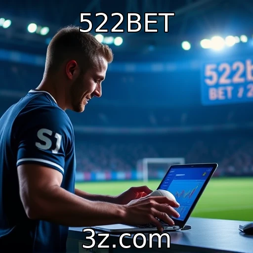 522BET Apostas Esportivas: Como Analisar Partidas para Maximizar Seus Ganhos